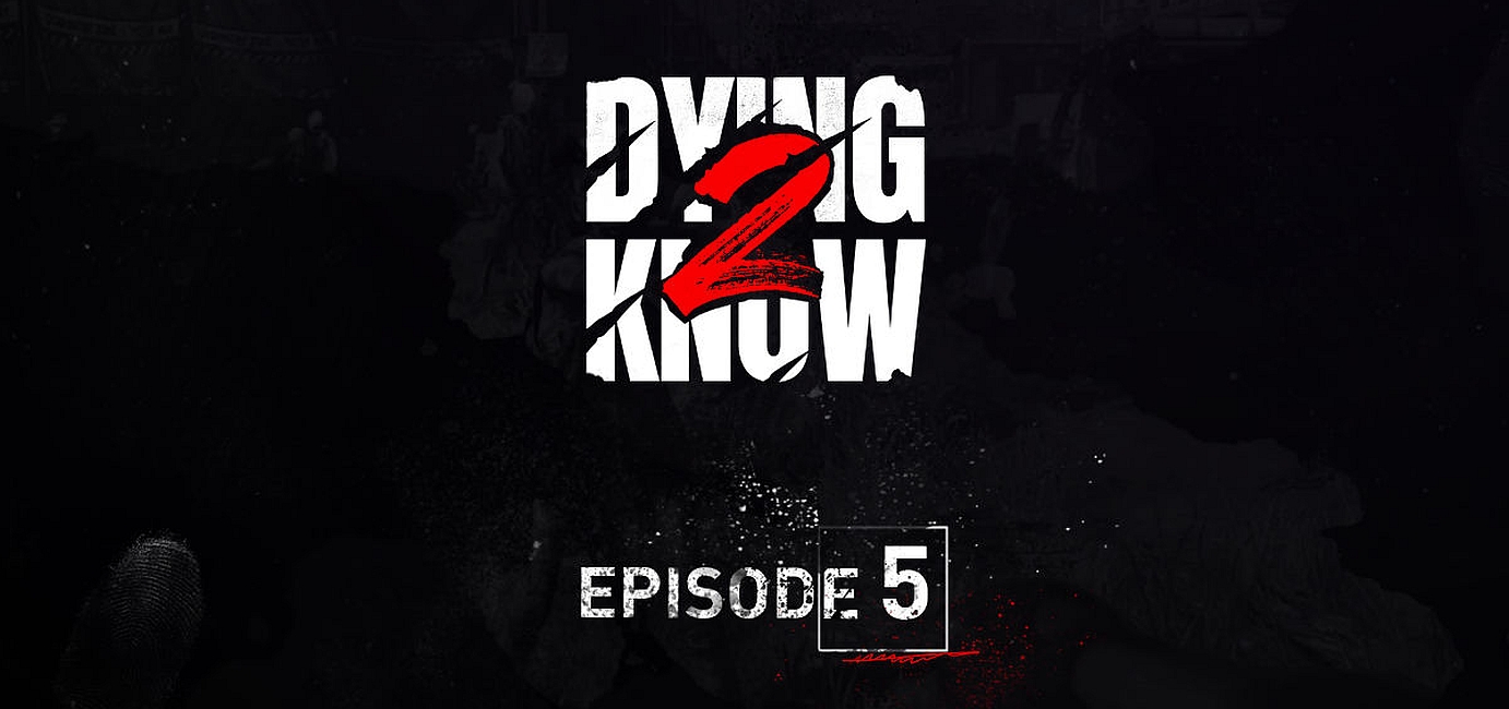 What Happened in the 5th Episode of Dying 2 Know