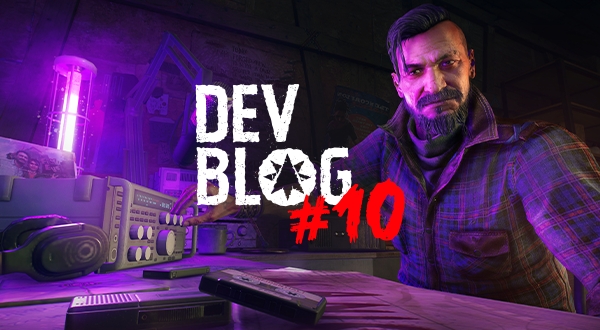 Dev Blog #10 - Building upon experience and feedback