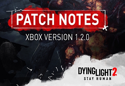 Patch 1.2.0 for Xbox is here!