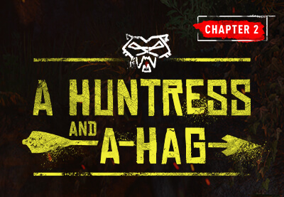 Introducing Dying Light 2 Stay Human’s second Chapter - “A Huntress and a Hag”
